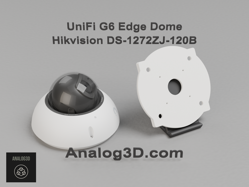UniFi G6 Edge Dome on the Hikvision DS-1272ZJ-120B adapter plate - white PETG